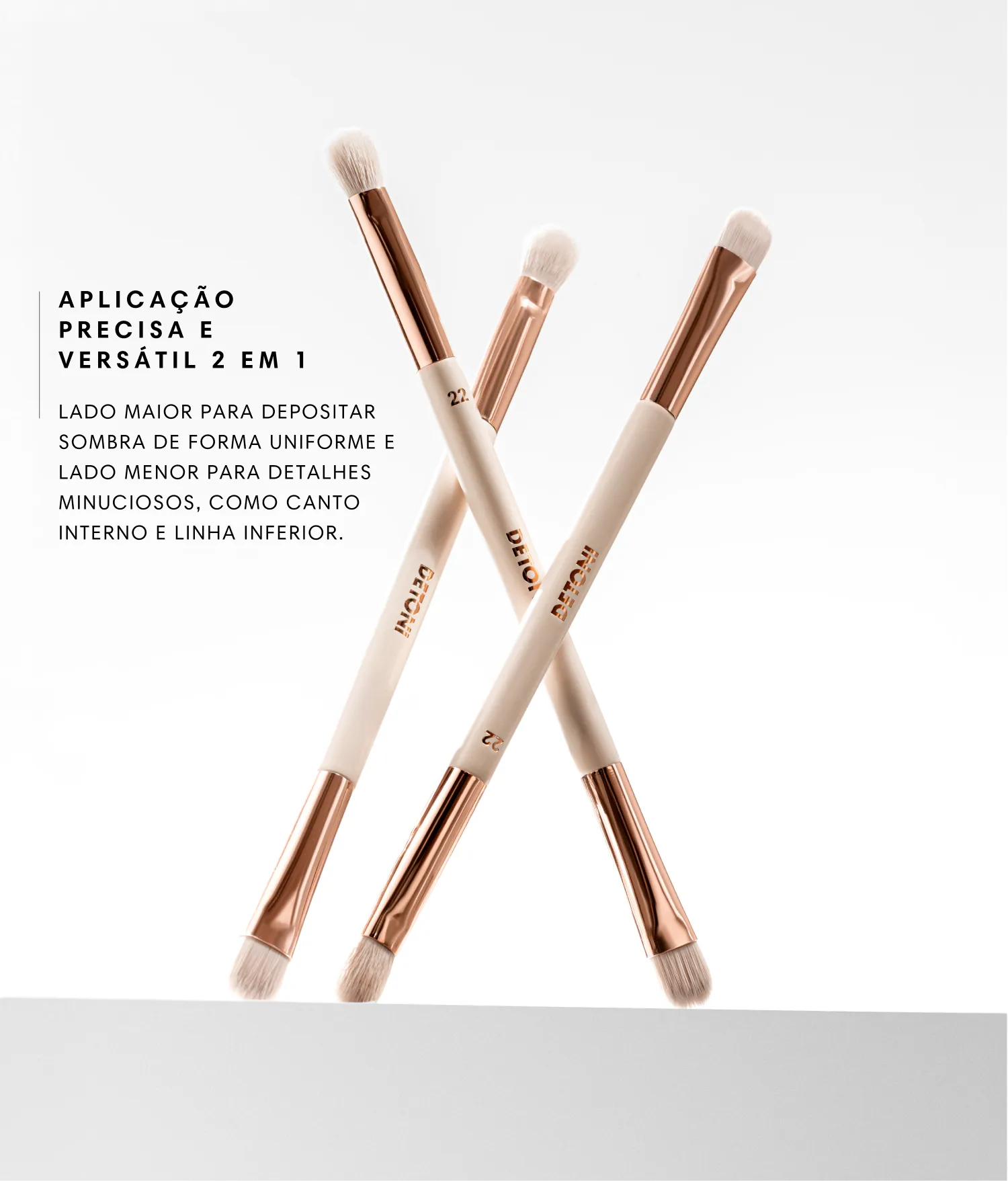 22 DUAL-ENDED EYESHADOW BRUSH | PINCEL PARA DEPOSITAR SOMBRA